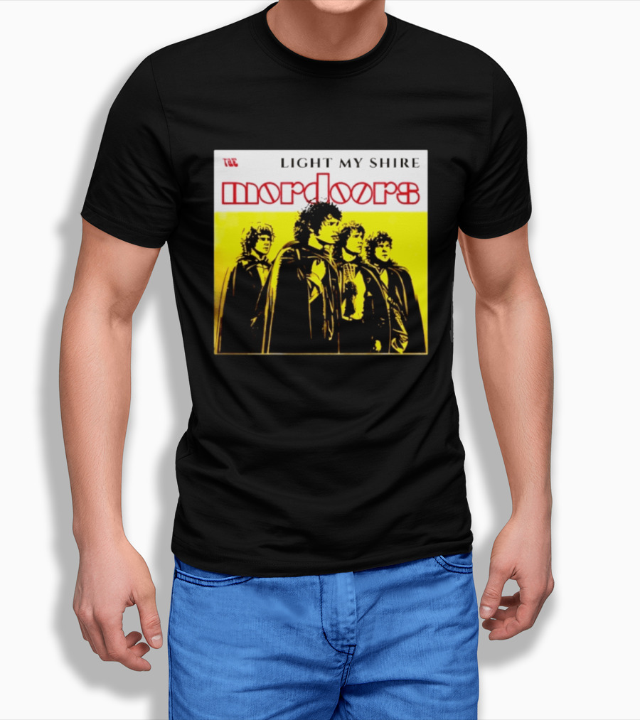 The Mordoors Light My Shire Lord Of The Rings T-Shirt