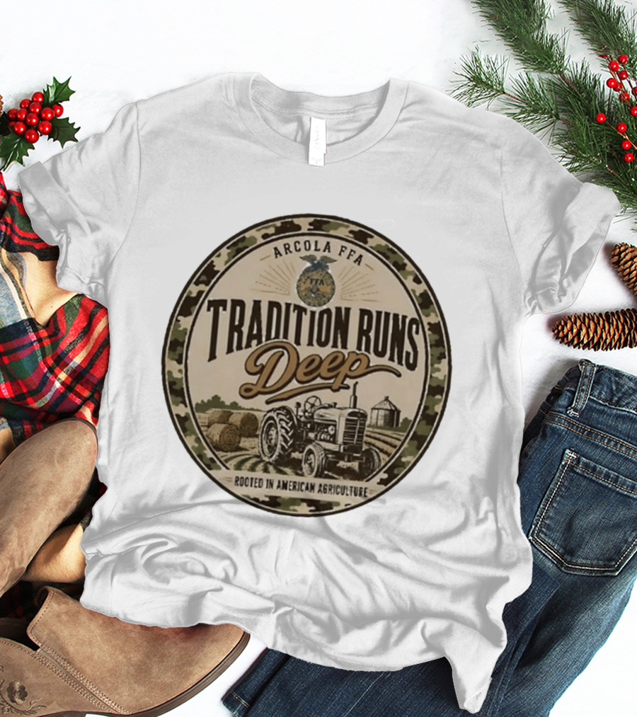 Arcola FFA Tradition Runs Deep Rooted In American Agriculture Tractor 2026 T-Shirt