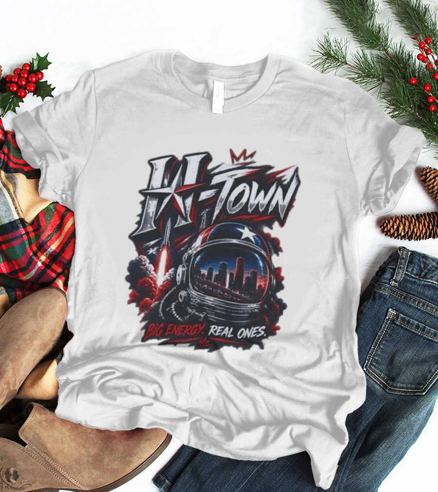 H Town Big Energy Real Ones Houston Astronaut Skyline T-Shirt