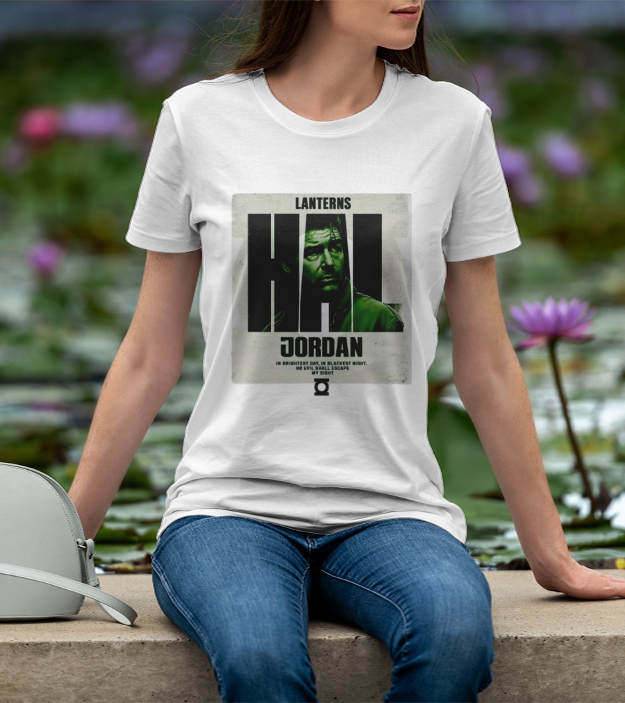 Hal Jordan Lanterns In Brightest Day In Blackest Night No Evil Shall Escape My Sight T-Shirt