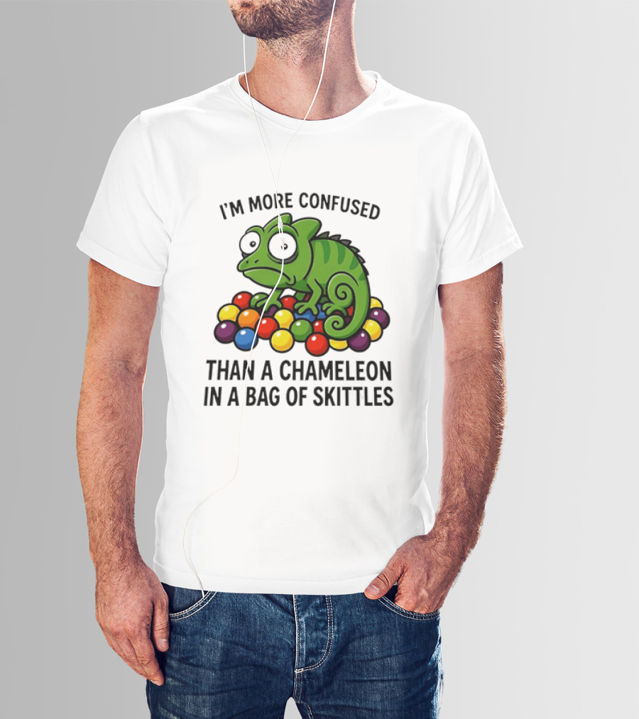 I'm More Confused Than A Chameleon In A Bag Of Skittles Colorful Chameleon And Candy Humor T-Shirt