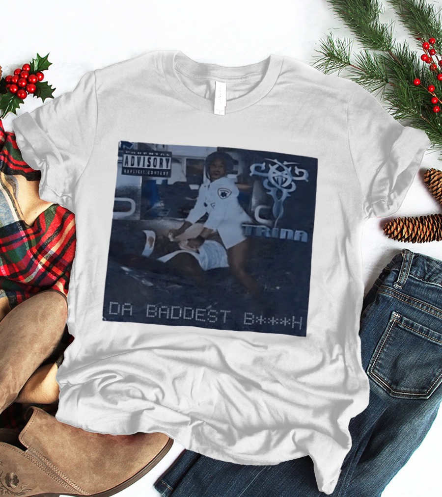 Trina Da Baddest B***h Parental Advisory Explicit Content T-Shirt