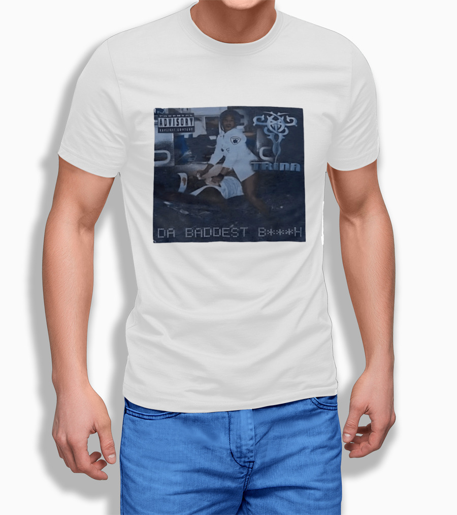 Trina Da Baddest B***h Parental Advisory Explicit Content T-Shirt