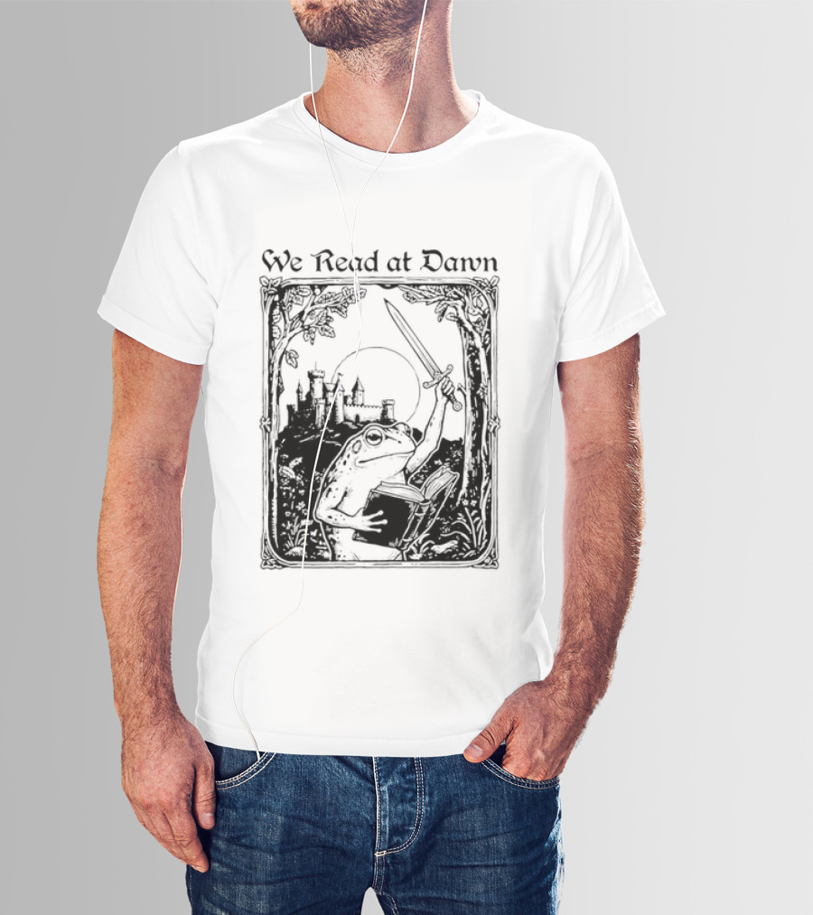 We Read At Dawn Frog Holding Sword And Book In Enchanted Forest T-Shirt