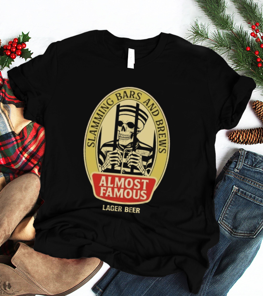Almost Famous Slamming Bars And Brews Lager Beer Skeleton T-Shirt