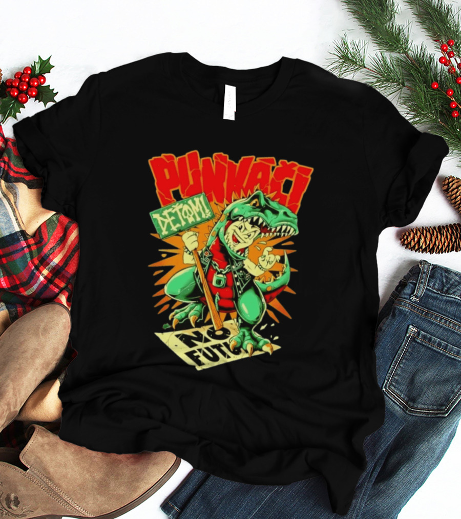 Punkači Deťomi No Future Dinosaur Punk Rock Rebellion T-Shirt
