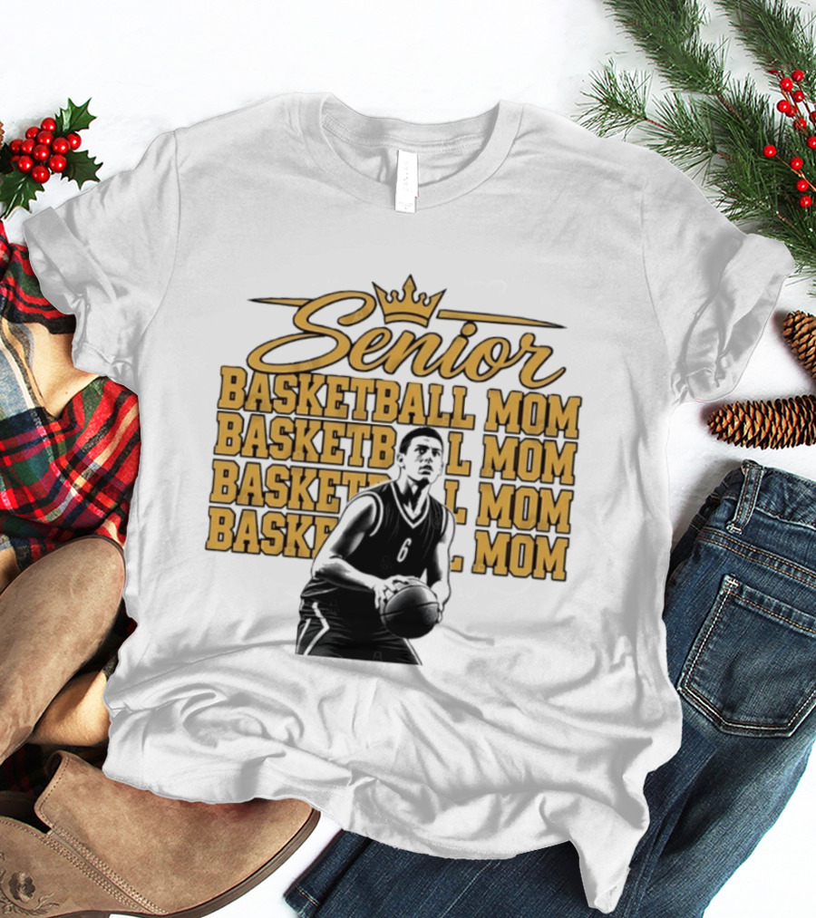 Senior Basketball Mom With Player Silhouette And Crown T-Shirt