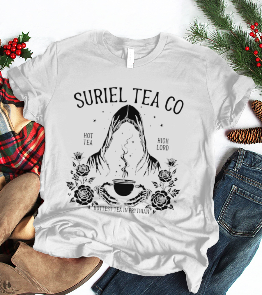 Suriel Tea Co Hot Tea High Lord Hottest Tea In Prythian Floral Hooded Figure T-Shirt