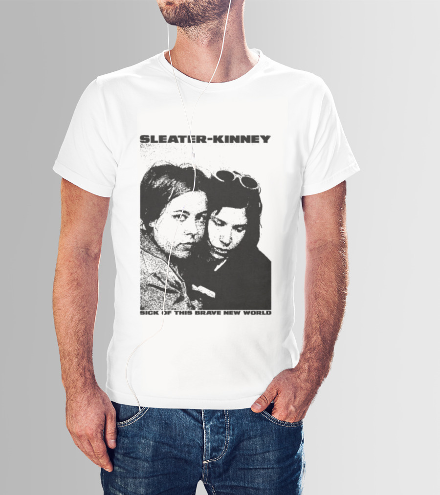Enterthenight Gallery Store Sleater Kinney Sick Of This Brave New World T-Shirt