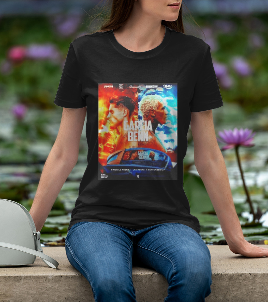 Garcia Vs Benn Live Fight DAZN Mobile Arena Las Vegas September 12th T-Shirt