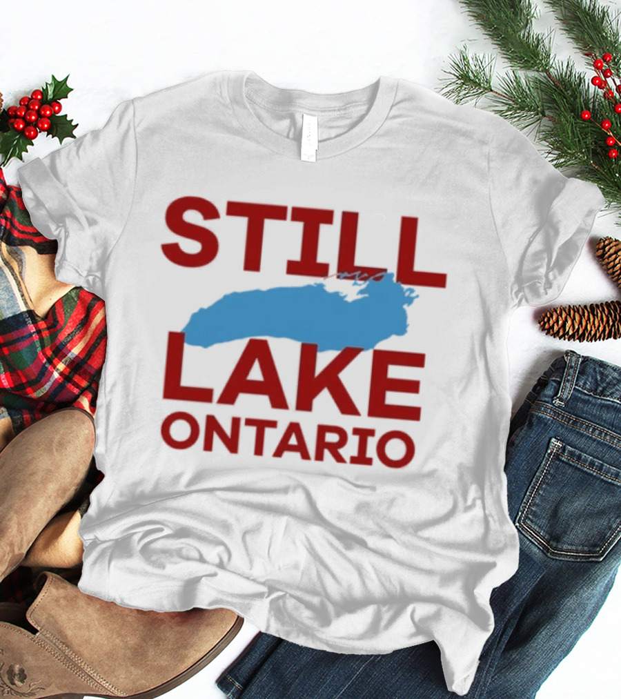 Still Lake Ontario 2026 T-Shirt