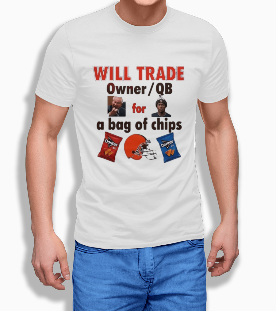 Will Trade Owner QB For Bag Of Chips Cleveland Browns Doritos Helmet T-Shirt
