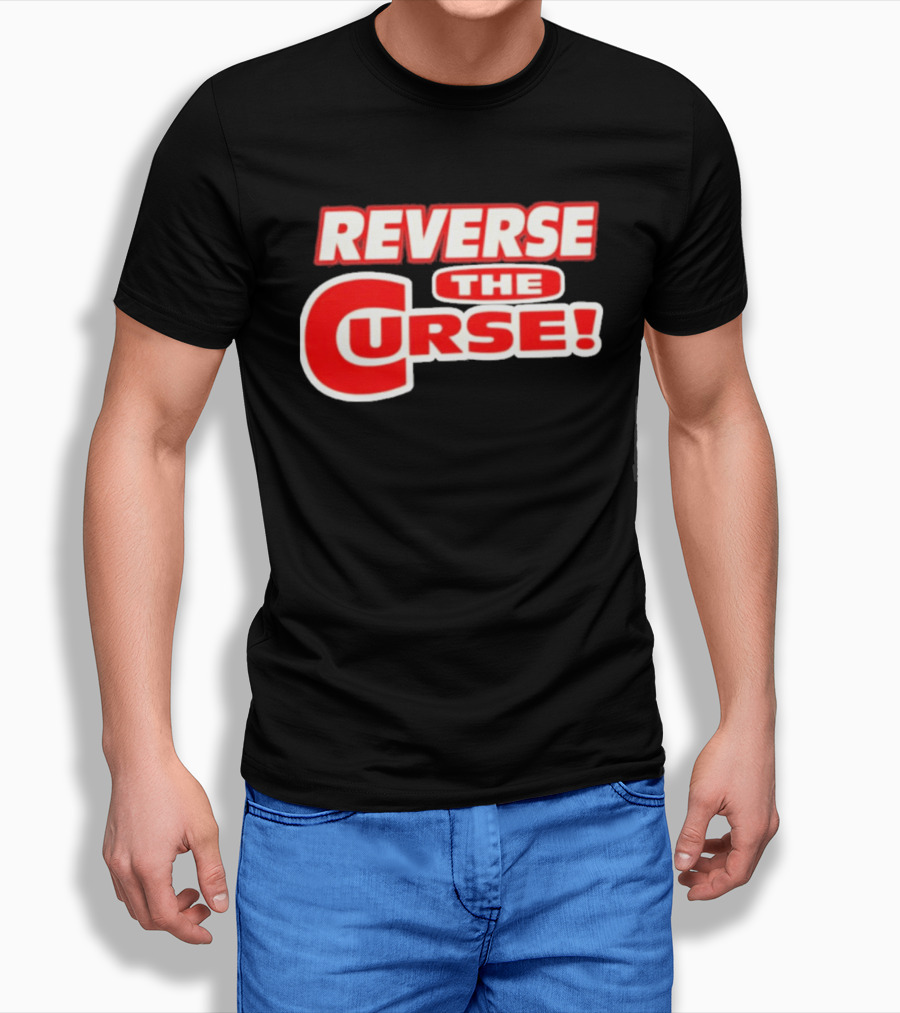 Reverse The Curse Boston Red Sox Baseball Rallying Cry T-Shirt