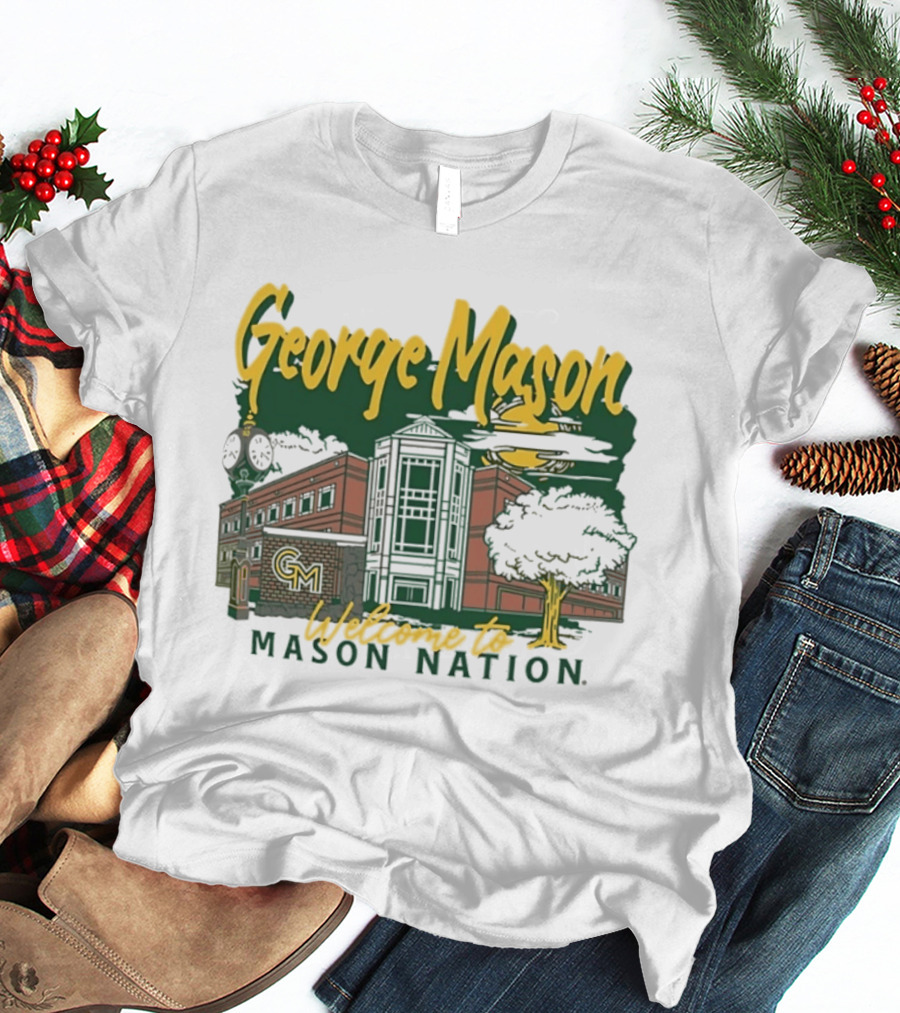 George Mason University Welcome To Mason Nation Iconic Campus Building And Tower T-Shirt
