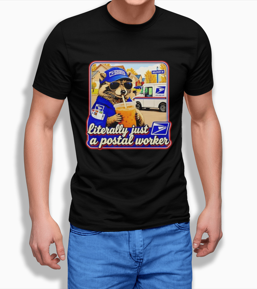Literally Just A Postal Worker Raccoon With USA Postal Service Mail Truck Delivery Scene T-Shirt