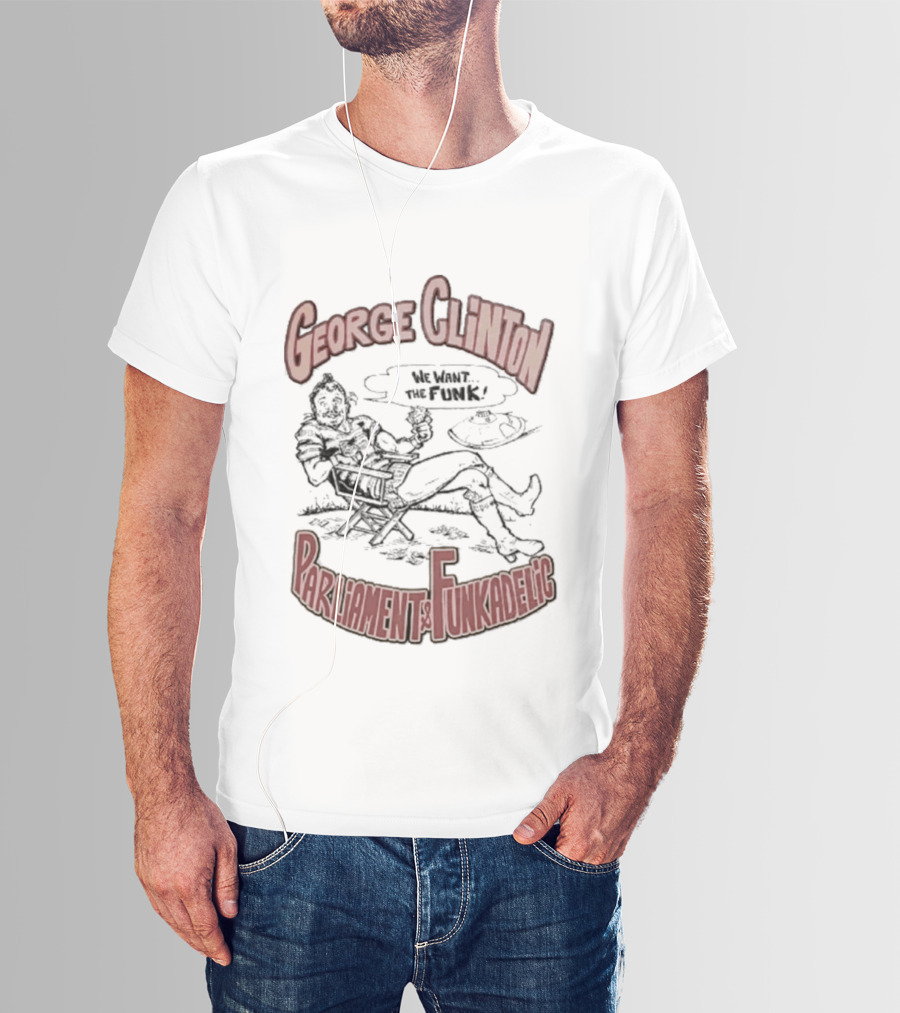 George Clinton We Want The Funk Parliament Funkadelic T-Shirt
