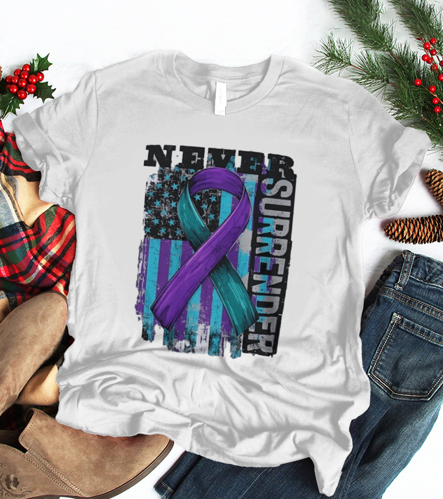 Never Surrender Teal And Purple Awareness Ribbon Distressed Flag T-Shirt