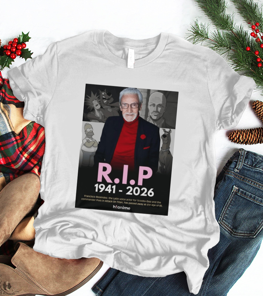 RIP Francisco Reséndez 1941 2026 Scooby Doo Attack On Titan Voice Actor Memorial T-Shirt