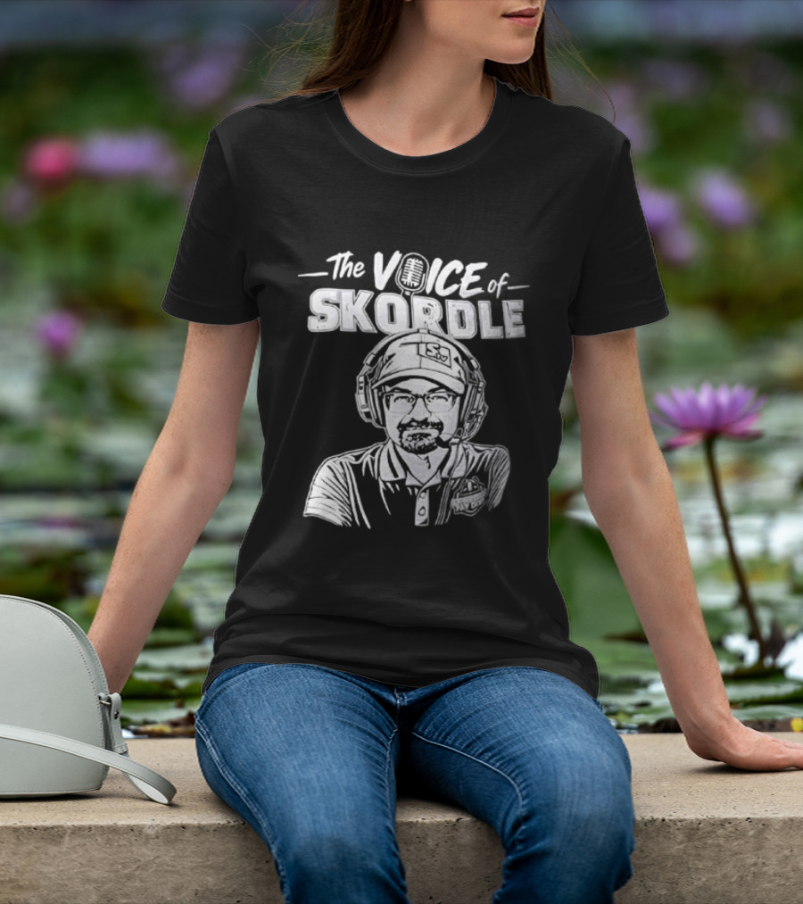 The Voice Of Skordle Podcast Broadcaster Sports Commentator T-Shirt