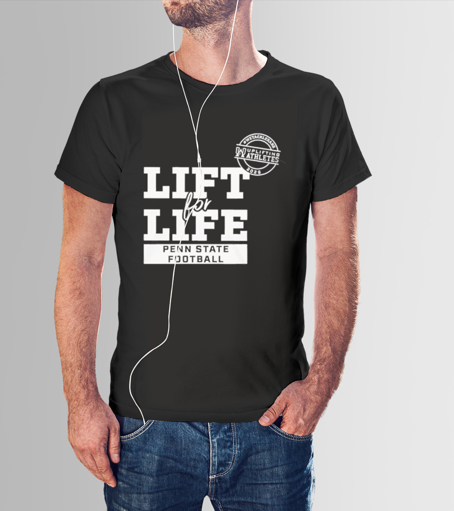 Penn State Football Lift For Life Uplifting Athletes 2026 Initiative T-Shirt