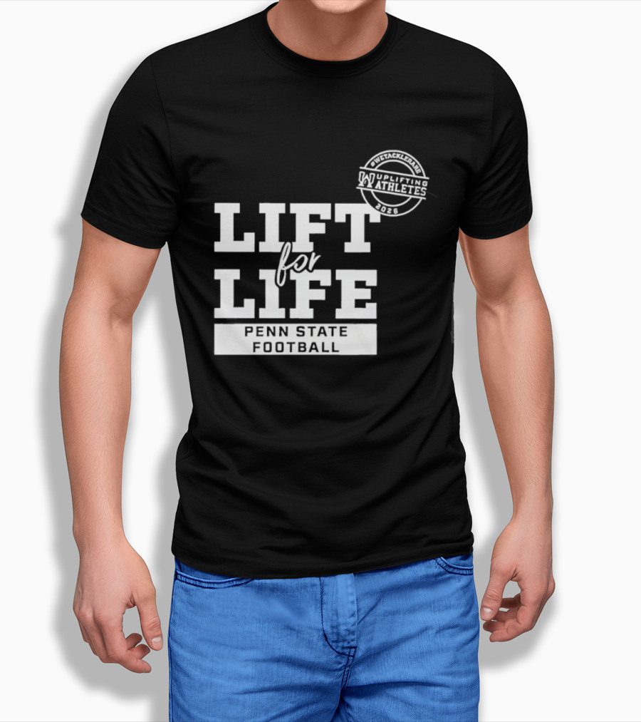 Penn State Football Lift For Life Uplifting Athletes 2026 Initiative T-Shirt