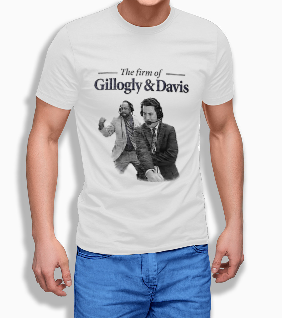 Gillogly And Davis The Firm Of Sports Commentators T-Shirt
