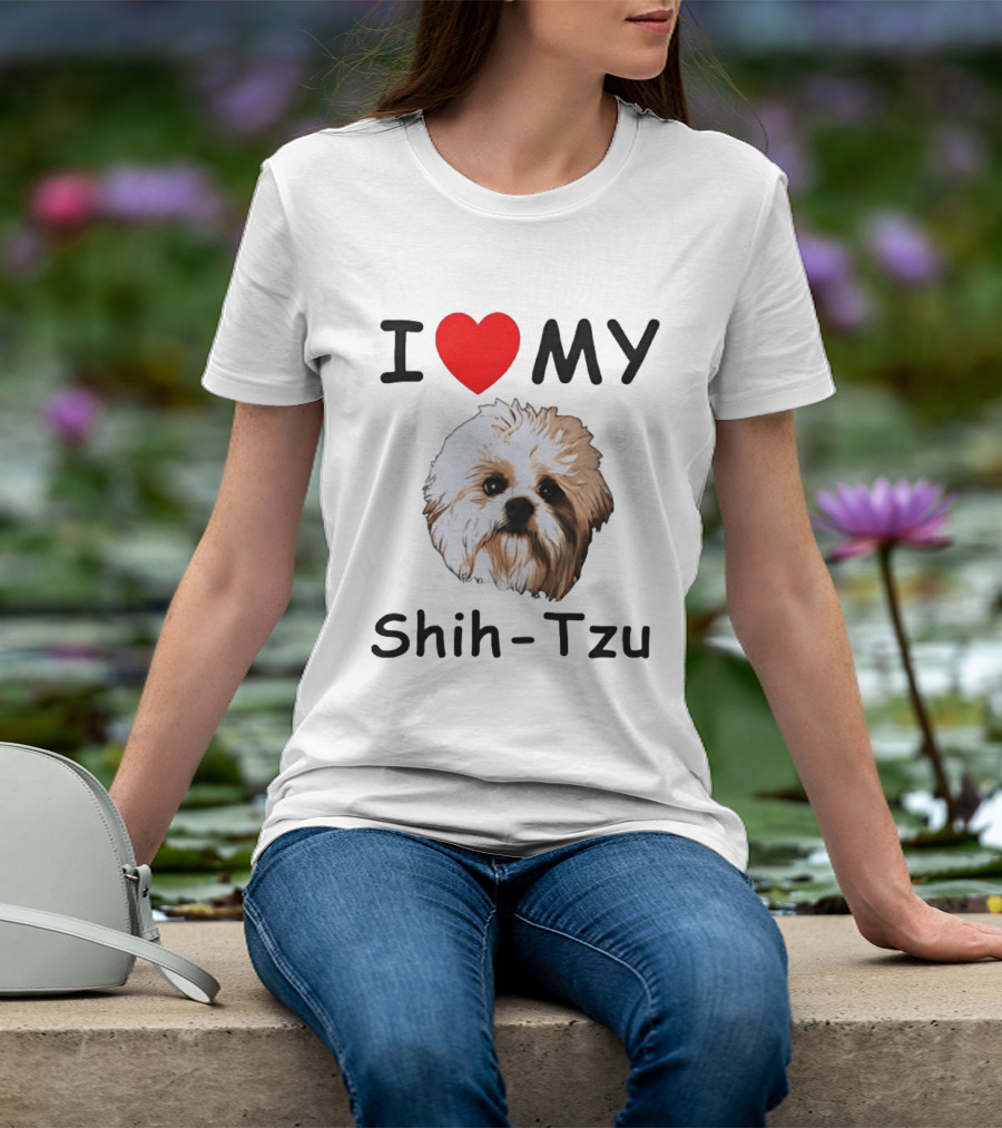 I Love My Shih Tzu Dog T-Shirt