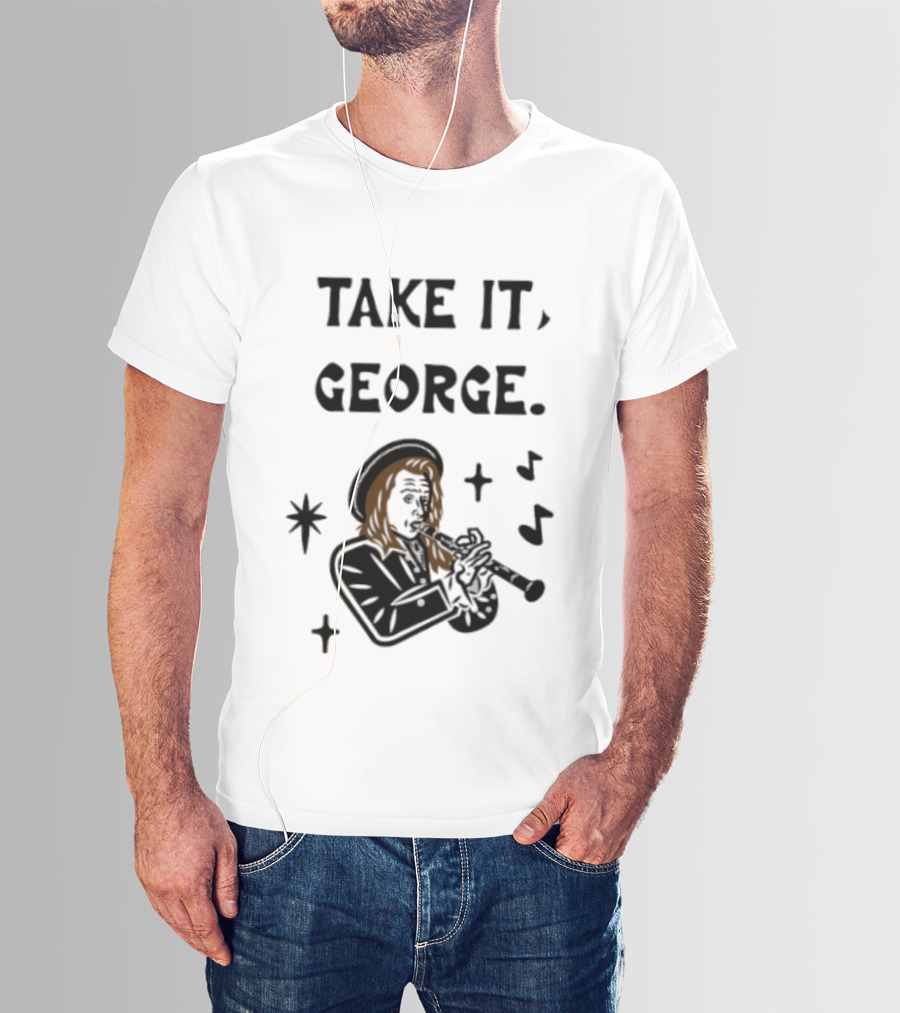 Take It George Clarinet Player Music Notes T-Shirt