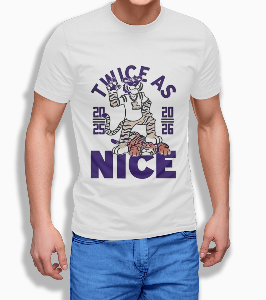 LSU Tigers Twice As Nice 2025 2026 Tiger Mascot Football T-Shirt