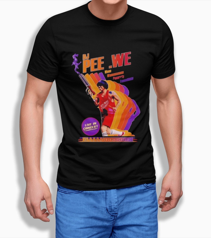 DJ Pee Wee Live In Concert Hey Mister Tequila Weee Wannnaaaaa Paaarrty Faaaahhhh T-Shirt