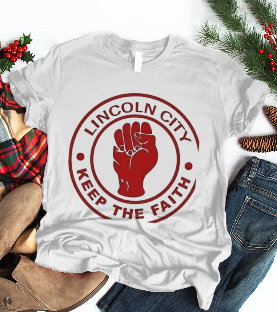 Lincoln City Keep The Faith Imps Football Club Fist T-Shirt