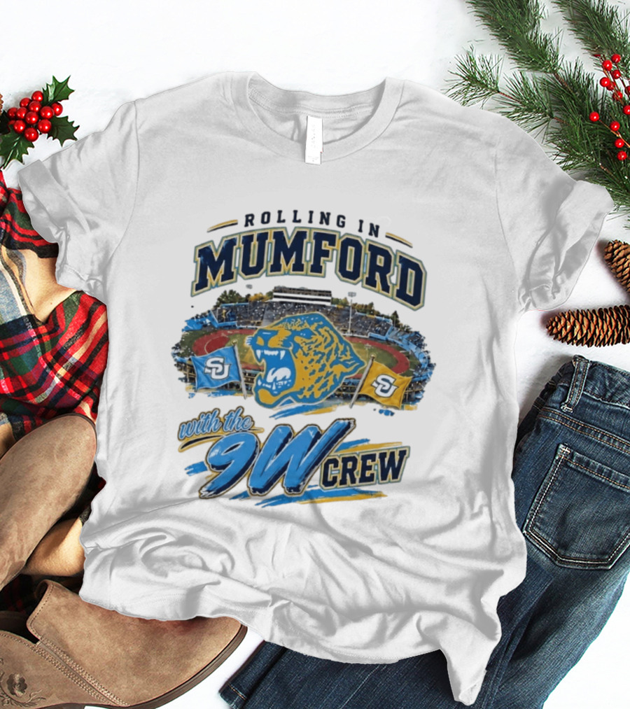 Rolling In Mumford With The 9W Crew SU College Sports Stadium Jaguar Flags T-Shirt