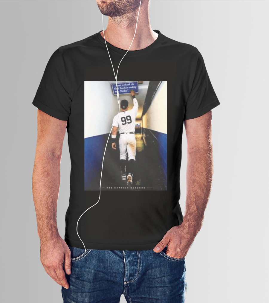 Aaron Judge 99 The Captain Returns New York Yankees Thank The Good Lord T-Shirt