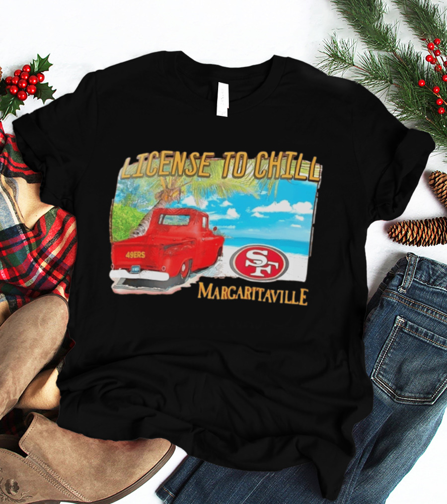 San Francisco 49ers License To Chill Margaritaville Beach Scene Vintage Truck T-Shirt