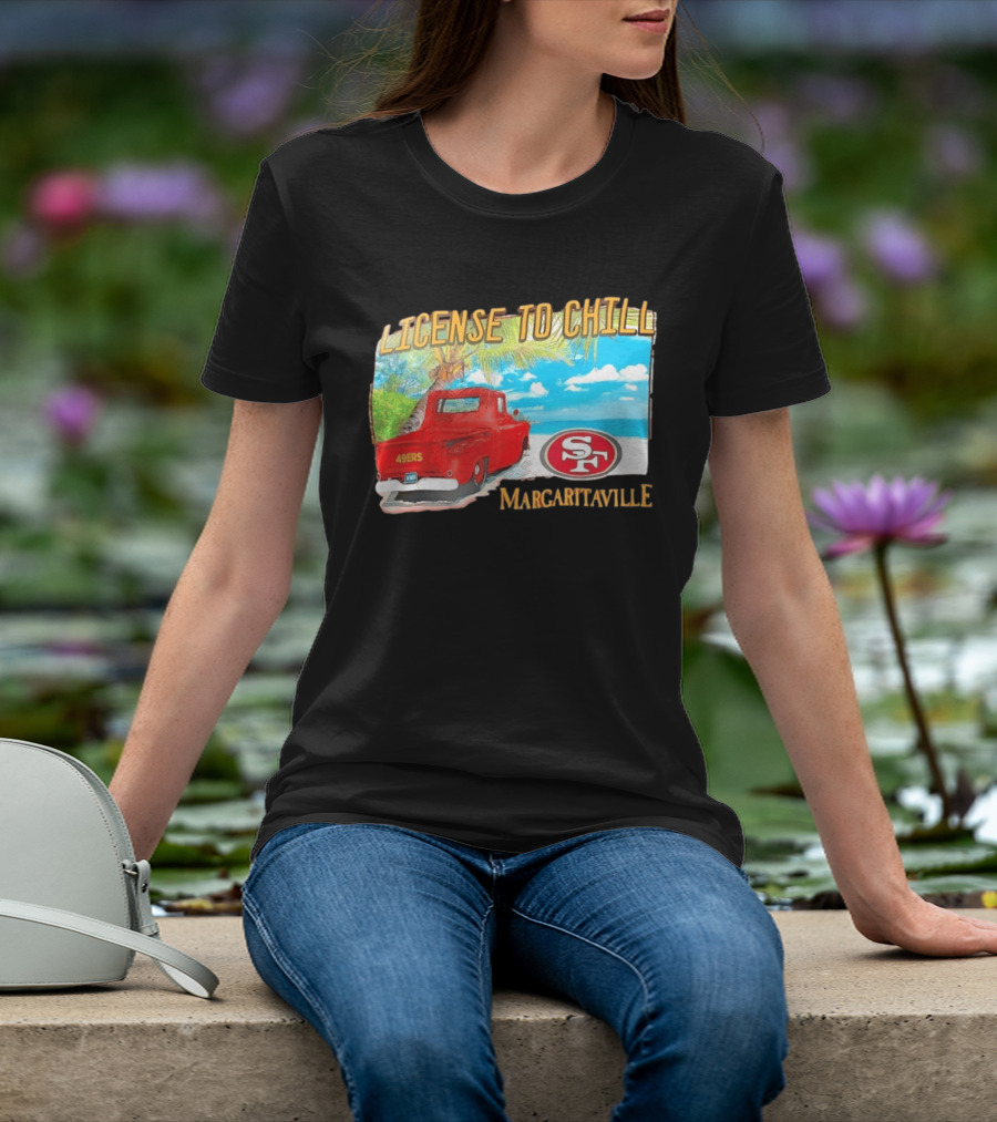 San Francisco 49ers License To Chill Margaritaville Beach Scene Vintage Truck T-Shirt