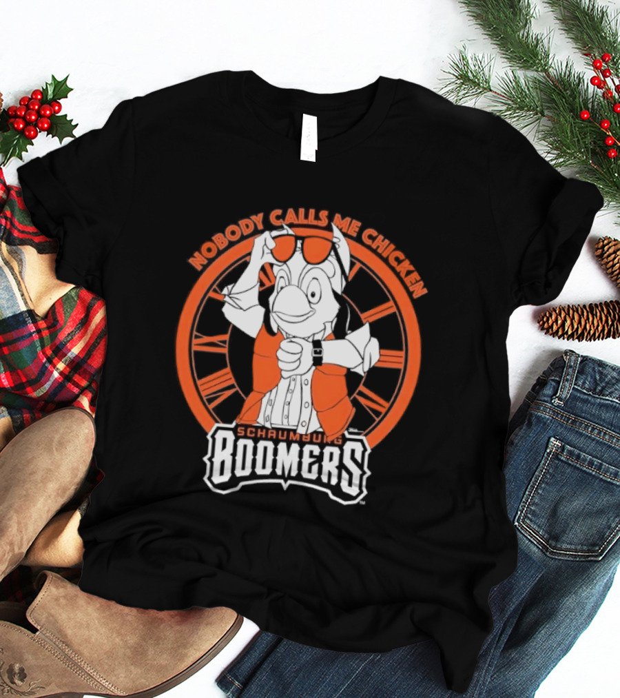 Schaumburg Boomers Nobody Calls Me Chicken Baseball Team Orange And White T-Shirt