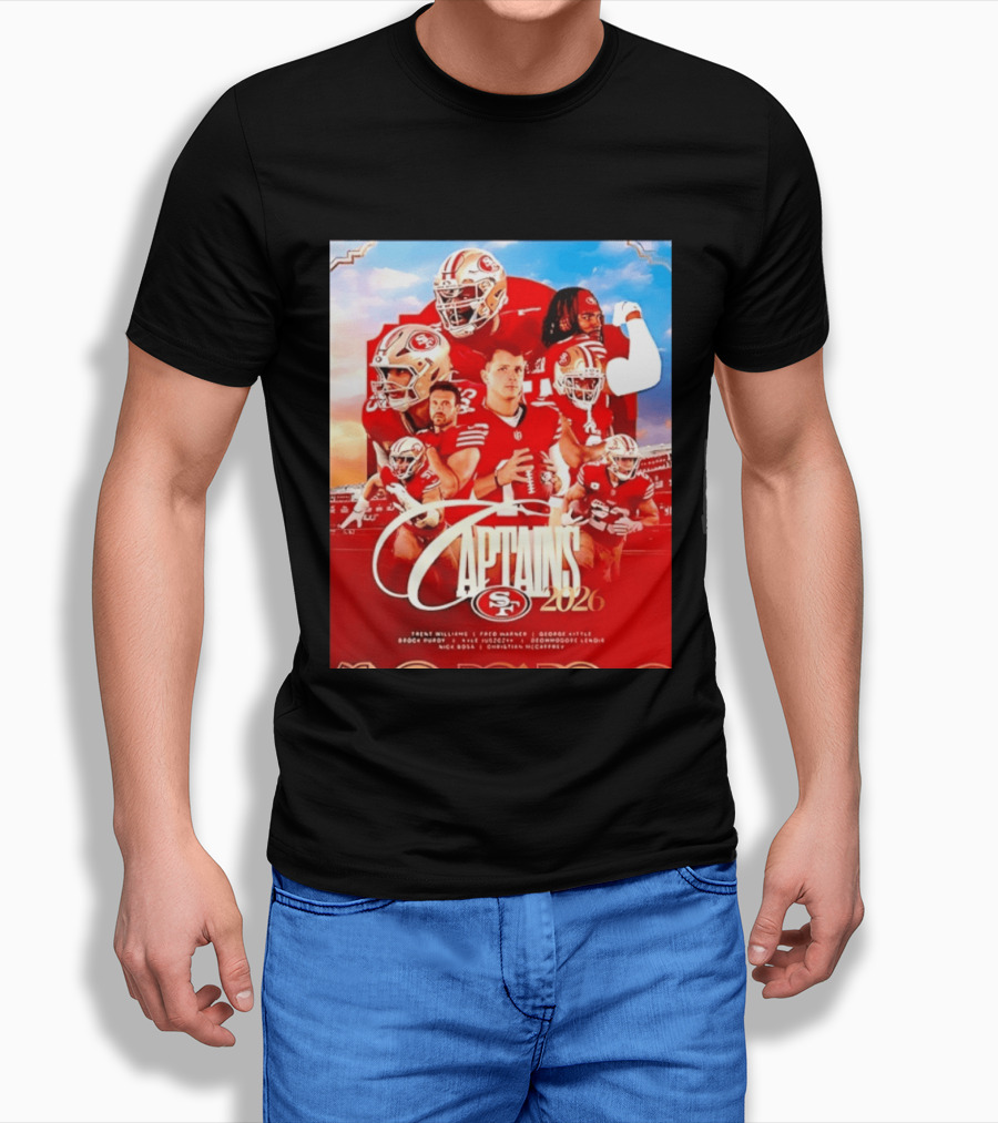 SF 49ers 2026 Captains Williams Warner Kittle Purdy Bosa McCaffrey Juszczyk T-Shirt
