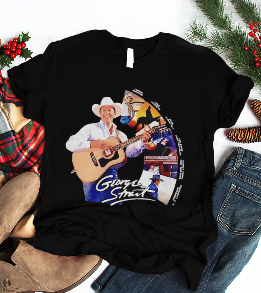 George Strait Country Music Legend Hits Amarillo By Morning Troubadour Broken Spoke Classic Songs T-Shirt