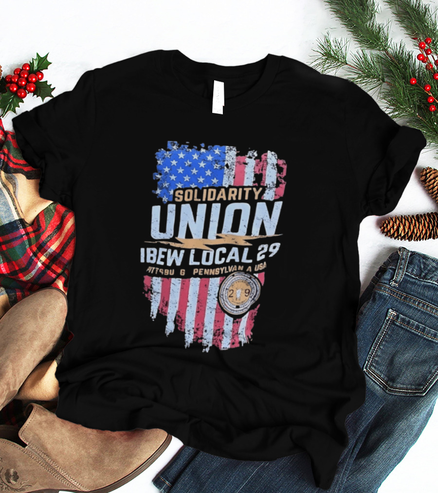 Solidarity Union IBEW Local 29 Pennsylvania USA American Flag T-Shirt