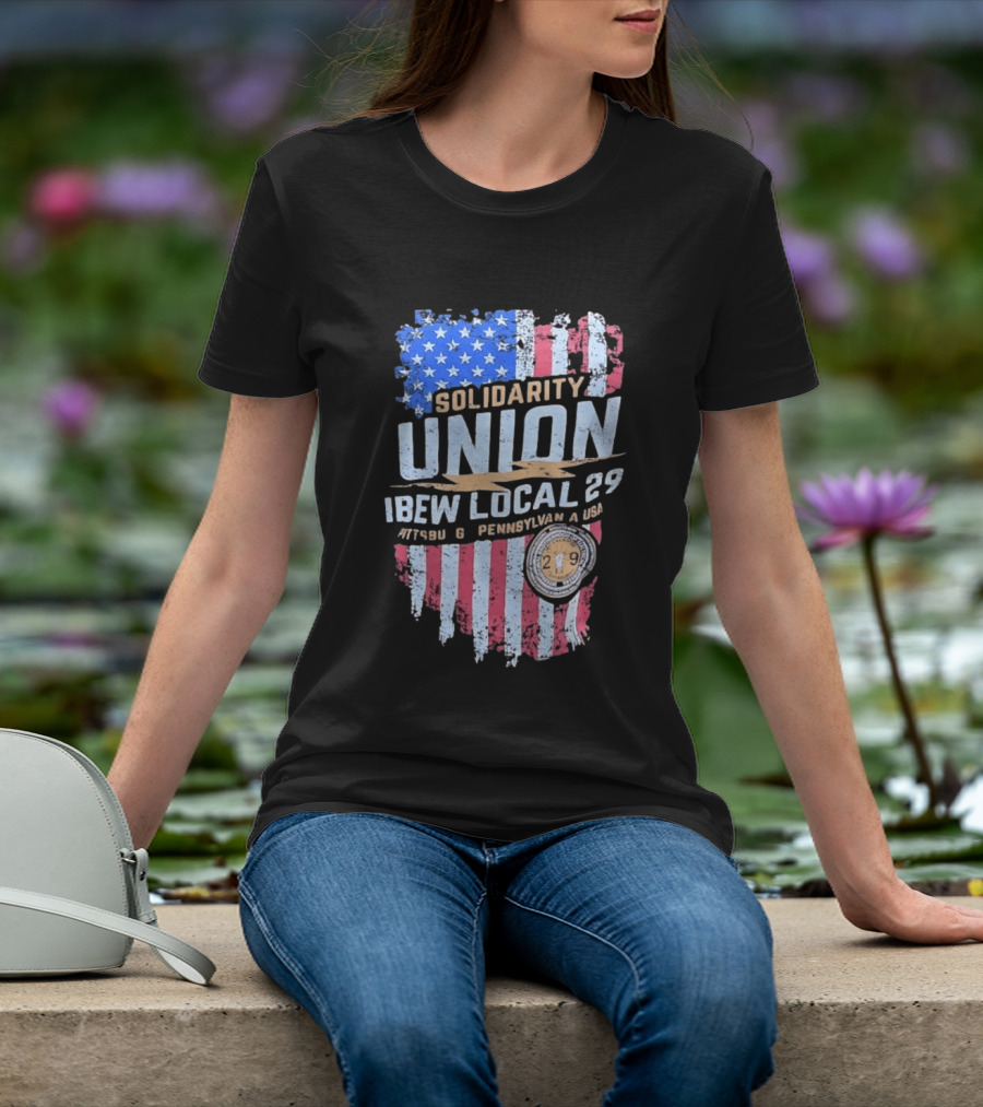 Solidarity Union IBEW Local 29 Pennsylvania USA American Flag T-Shirt