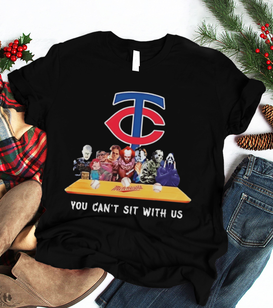 Minnesota Twins Horror Characters You Can't Sit With Us T-Shirt