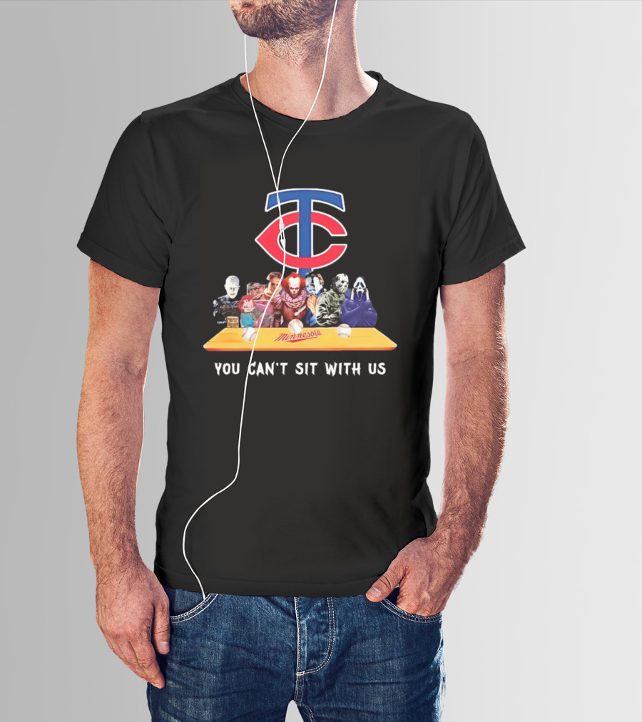 Minnesota Twins Horror Characters You Can't Sit With Us T-Shirt