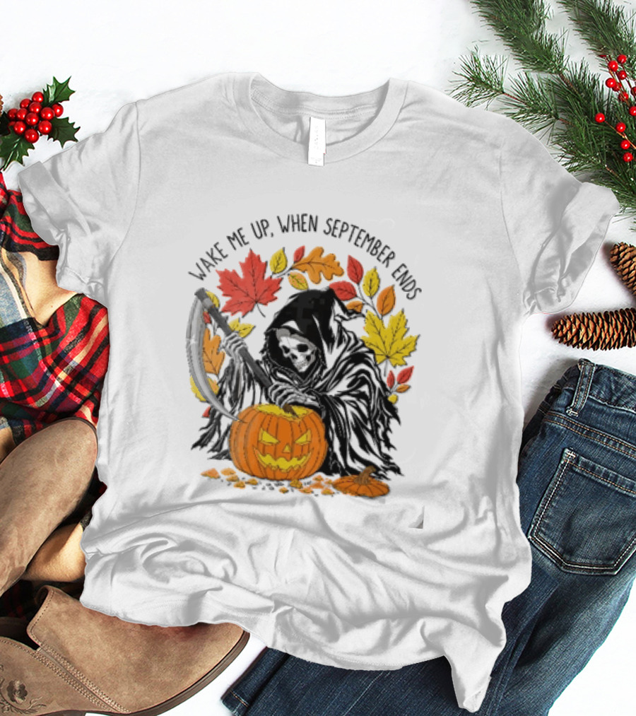 Wake Me Up When September Ends Grim Reaper Carving Jack O Lantern Autumn Leaves T-Shirt