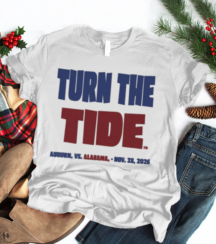 Auburn Vs Alabama Turn The Tide Nov 28 2026 T-Shirt