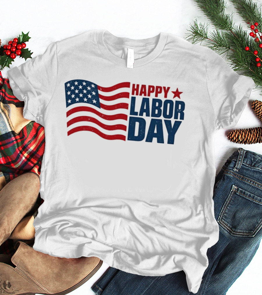 Happy Labor Day Distressed American Flag Stars Stripes T-Shirt