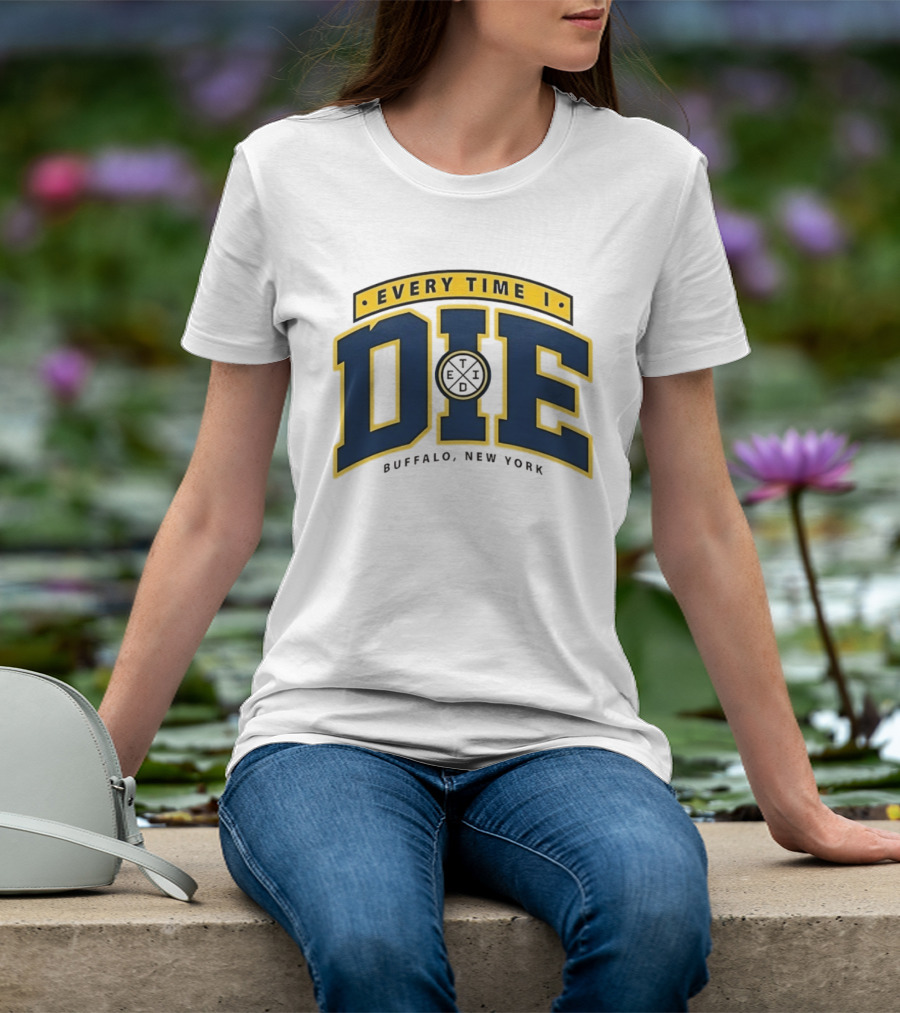 Every Time I Die Buffalo New York ETID DIE Hardcore Band T-Shirt