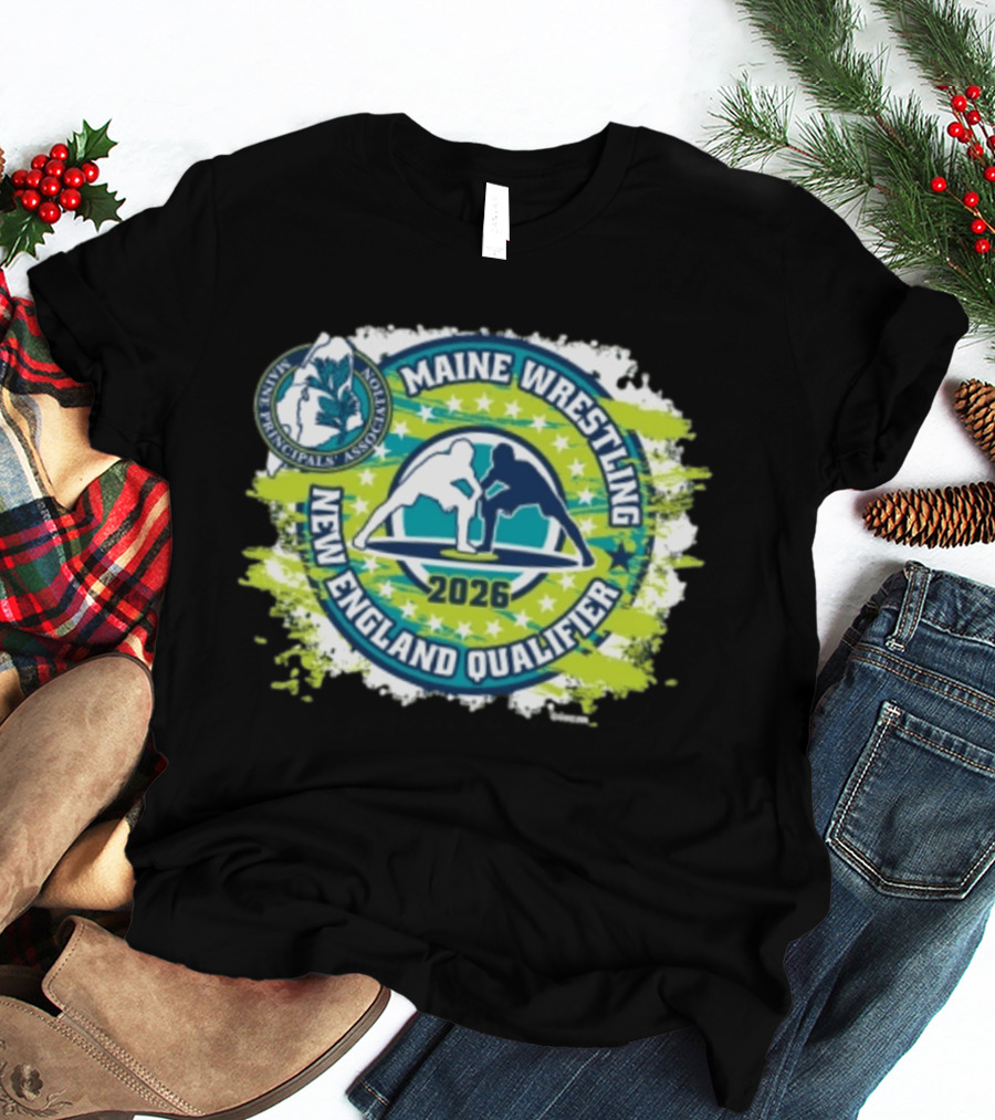 Maine Principals Association Wrestling New England Qualifier 2026 T-Shirt