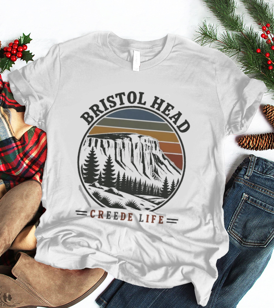 Bristol Head Creede Life Mountain Sunset Scenery T-Shirt