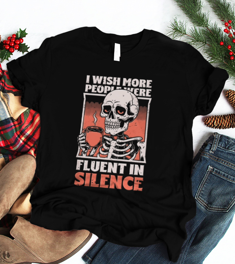 Fluent In Silence Skeleton Holding Coffee Distressed T-Shirt