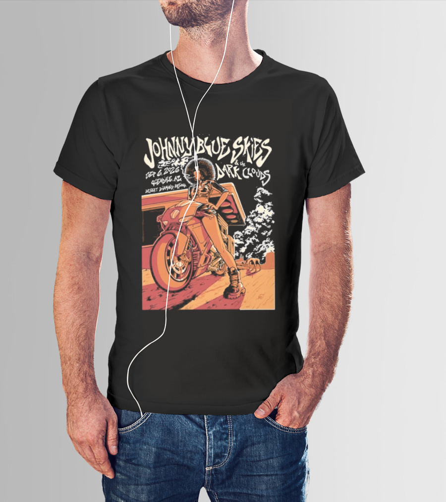 Johnny Blue Skies And The Dark Clouds Glendale AZ September 8 2026 Desert Diamond Arena Event T-Shirt